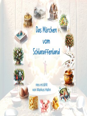 cover image of Das Märchen vom Schlaraffenland
